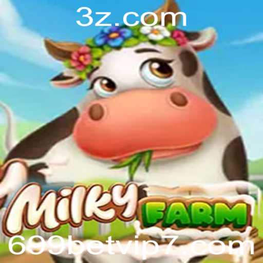 Explorando o Fascinante Mundo de MilkyFarm: Seu Caminho para o Sucesso com 699 Bet VIP
