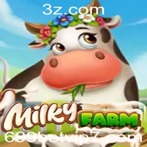 Explorando o Fascinante Mundo de MilkyFarm: Seu Caminho para o Sucesso com 699 Bet VIP